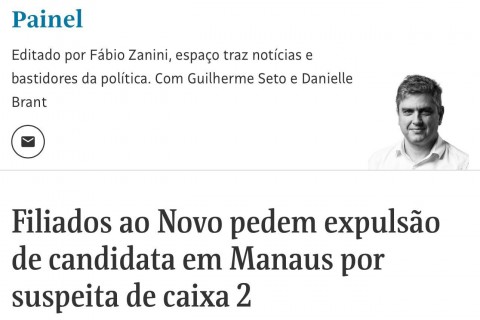 Corrupção na campanha de Alberto Neto e Maria do Carmo, com caixa 2, é manchete na CNN, Folha e O Globo