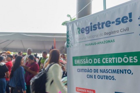 Começa a 3ª Edição da Semana Nacional do Registro Civil em Manaus